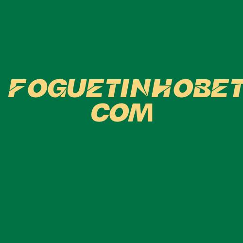 Logo da FOGUETINHOBET